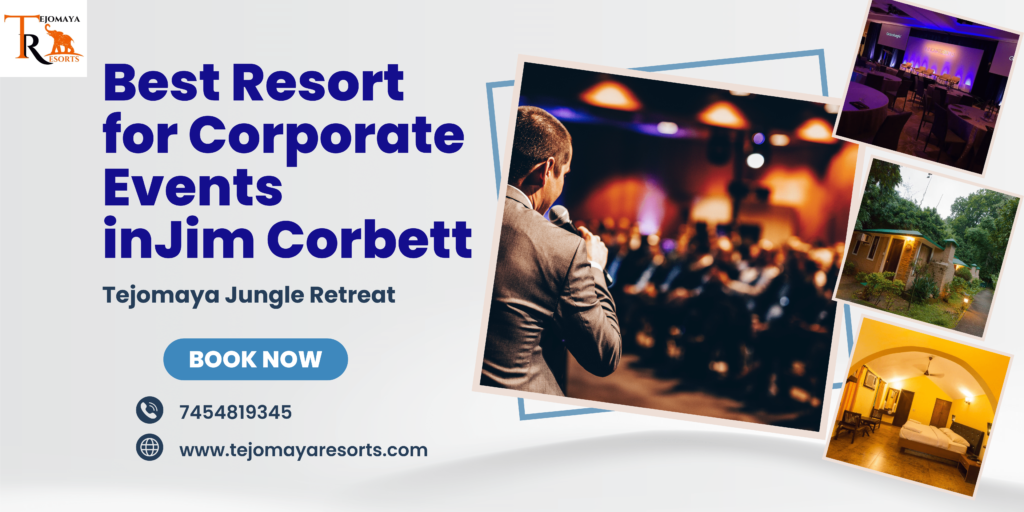 Best Resort for Corporate Event in Jim Corbett
