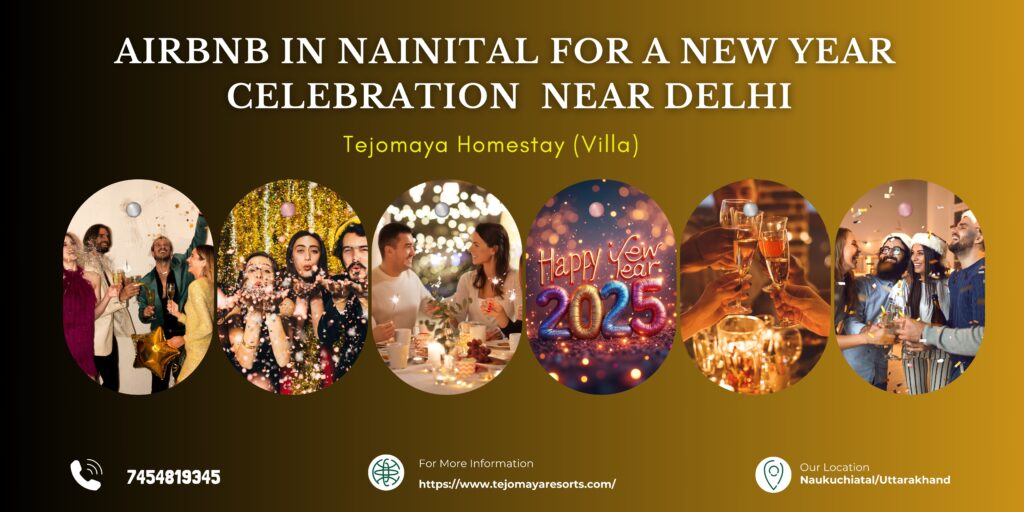 Airbnb in Nainital for a New Year Celebration Near Delhi